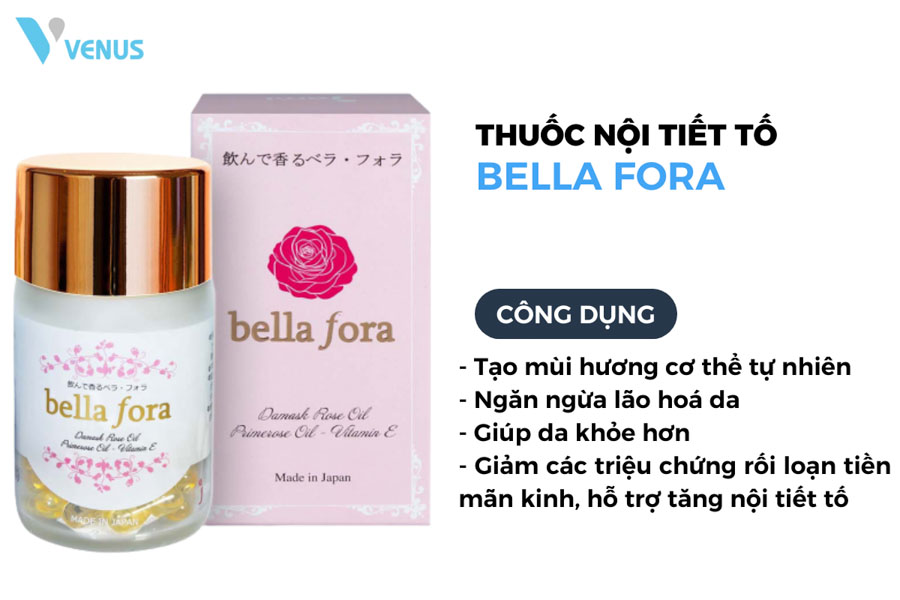Thuốc điều trị rối loạn nội tiết tố nữ Bella Fora có tác dụng làm dẹp da và cân bằng nội tiết tố nữ an toàn hiệu quả